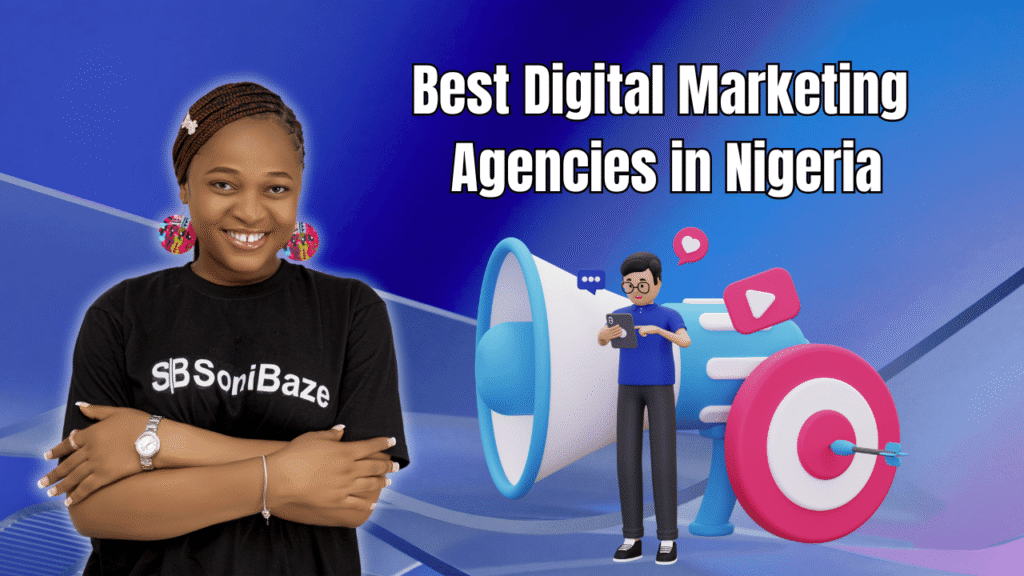 Best Digital Marketing Agencies in Nigeria