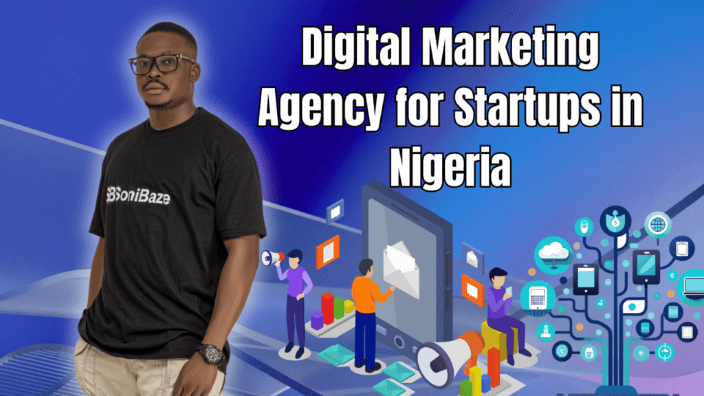 Digital Marketing Agency for Startups in Nigeria