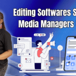 Editing Softwares Social Media Managers Use
