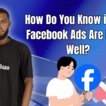 How Do You Know if Your Facebook Ads Are Doing Well