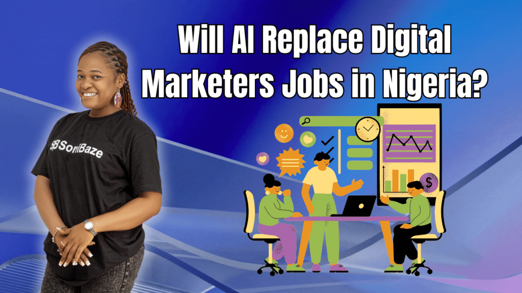 Will Ai Replace Digital Marketers Job In Nigeria