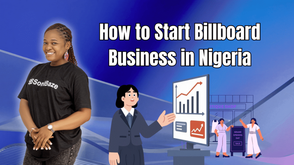 How to Start Billboard Business in Nigeria