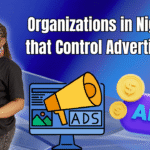Organizations in Nigeria that Control Advertising