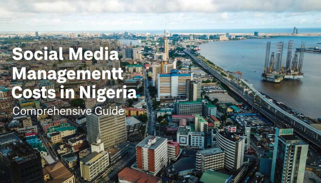 Social Media Management Costs in Nigeria compressed