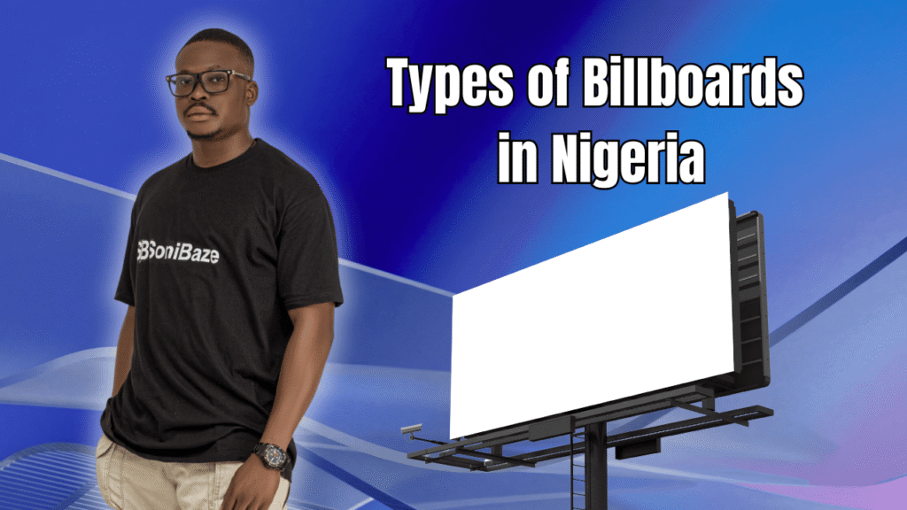Types of Billboards in Nigeria