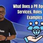 What Does a PR Agency Do