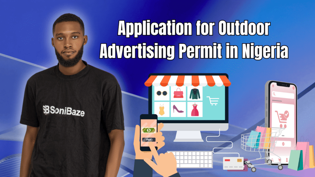 Application for Outdoor Advertising Permit in Nigeria