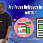 Are Press Releases in Nigeria Worth It