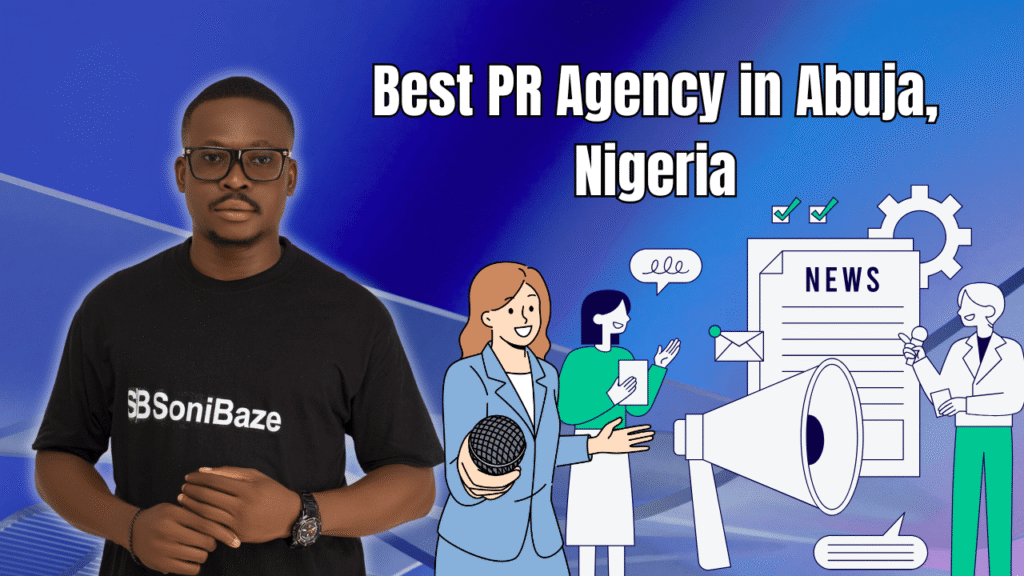 Best PR Agency in Abuja, Nigeria