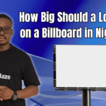 How Big Should a Logo Be on a Billboard in Nigeria