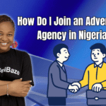 How Do I Join an Advertising Agency in Nigeria