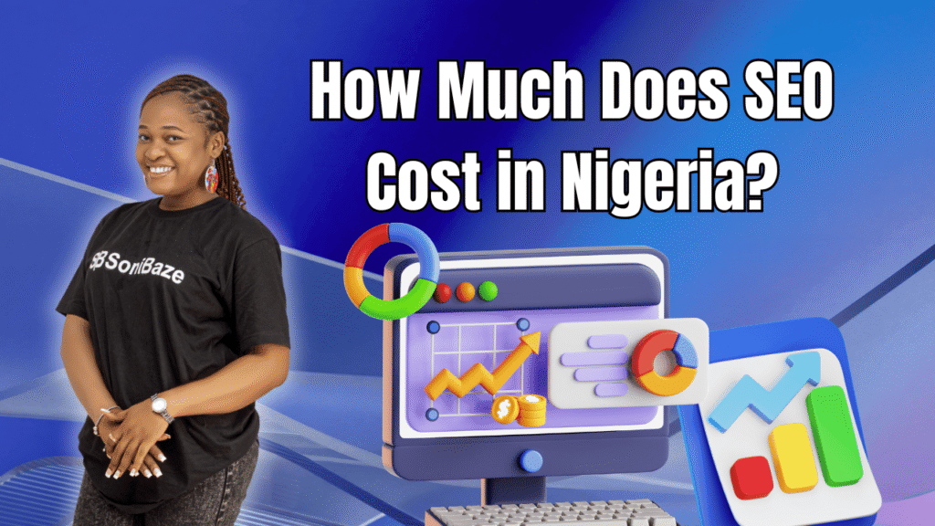 How Much Does SEO Cost in Nigeria? (2026 Agency Pricing) 6 How Much Does SEO Cost in Nigeria (2026 Agency Pricing)