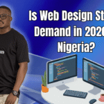 Is Web Design Still in Demand in 2026 in Nigeria