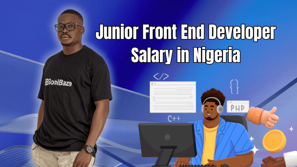 Junior Front End Developer Salary in Nigeria