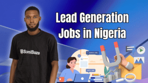 18+ Lead Generation Jobs in Nigeria (2026 Highest Paying) 1 Lead Generation Jobs in Nigeria