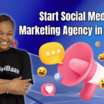 Start Social Media Marketing Agency in Nigeria
