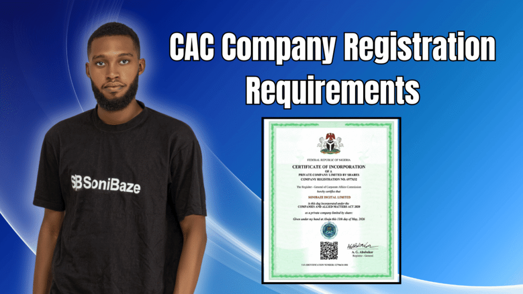 CAC Company Registration Requirements (2026 Needed Documents) 2 CAC Company Registration Requirements