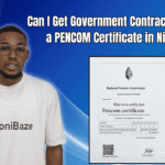 Can I Get Government Contracts Without a PENCOM Certificate in Nigeria