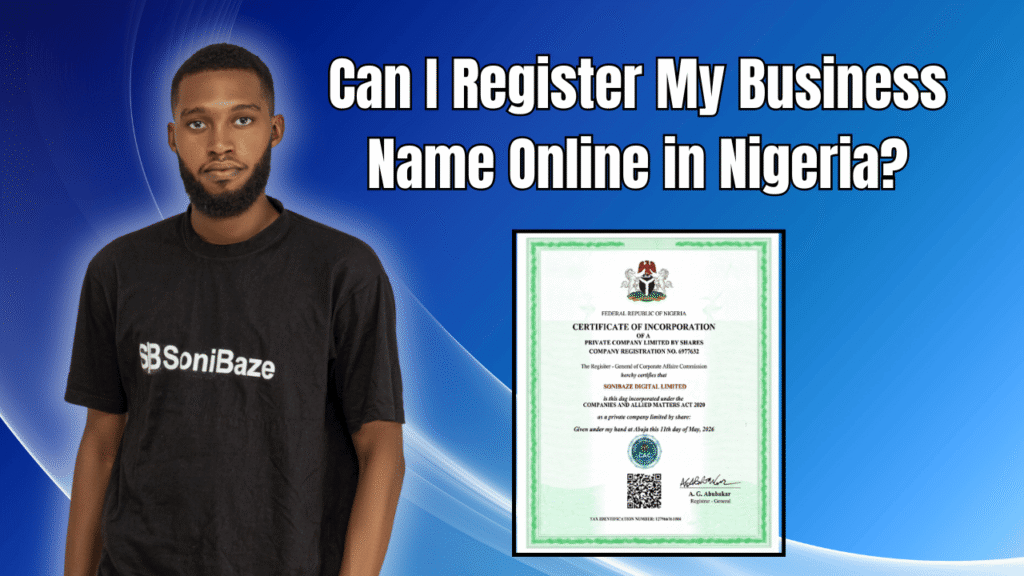 Can I Register My Business Name Online in Nigeria