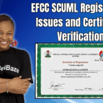 EFCC SCUML Registration Issues and Certificate Verification