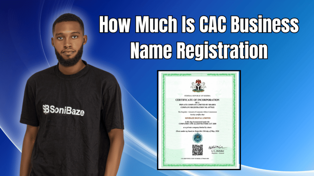 How Much Is CAC Business Name Registration