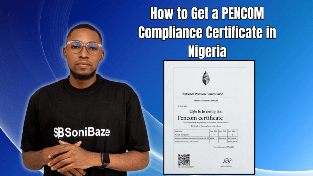 How to Get a PENCOM Compliance Certificate in Nigeria