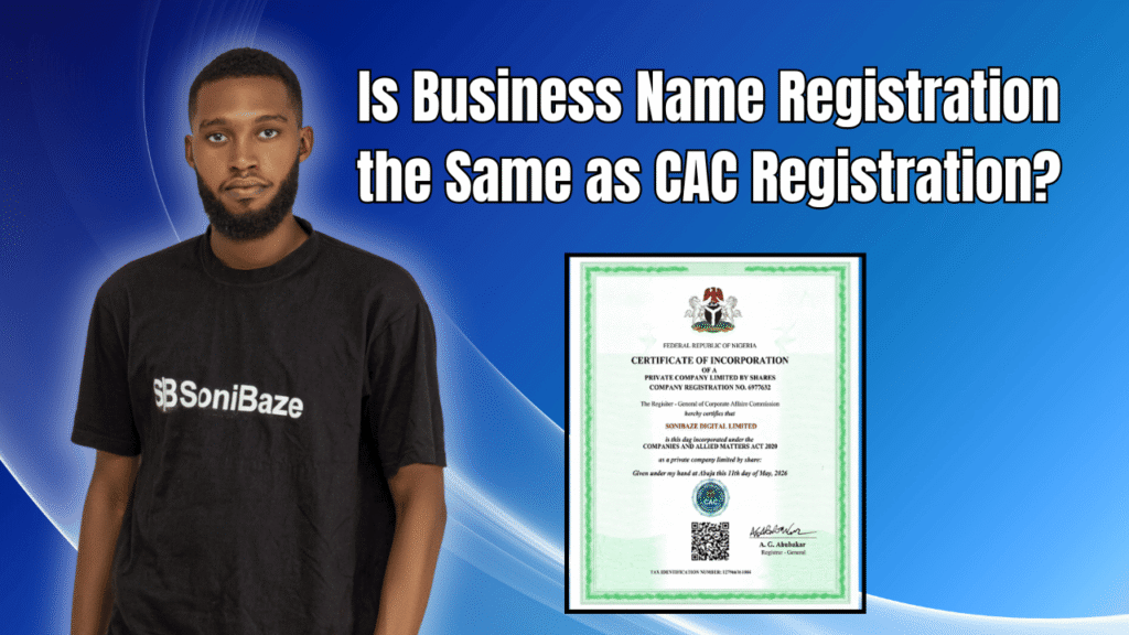 Is Business Name Registration the Same as CAC Registration