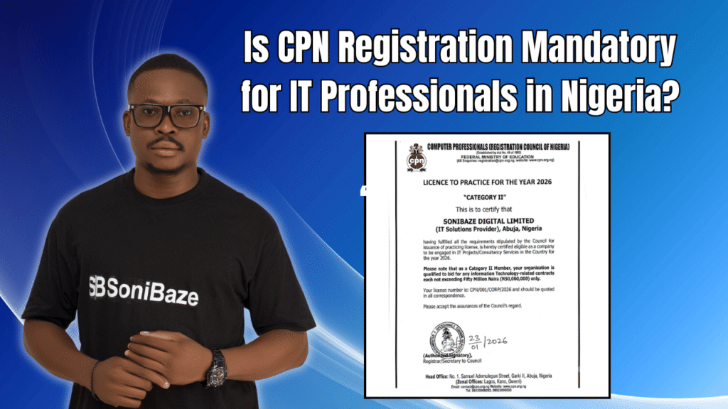 Is CPN Registration Mandatory for IT Professionals in Nigeria