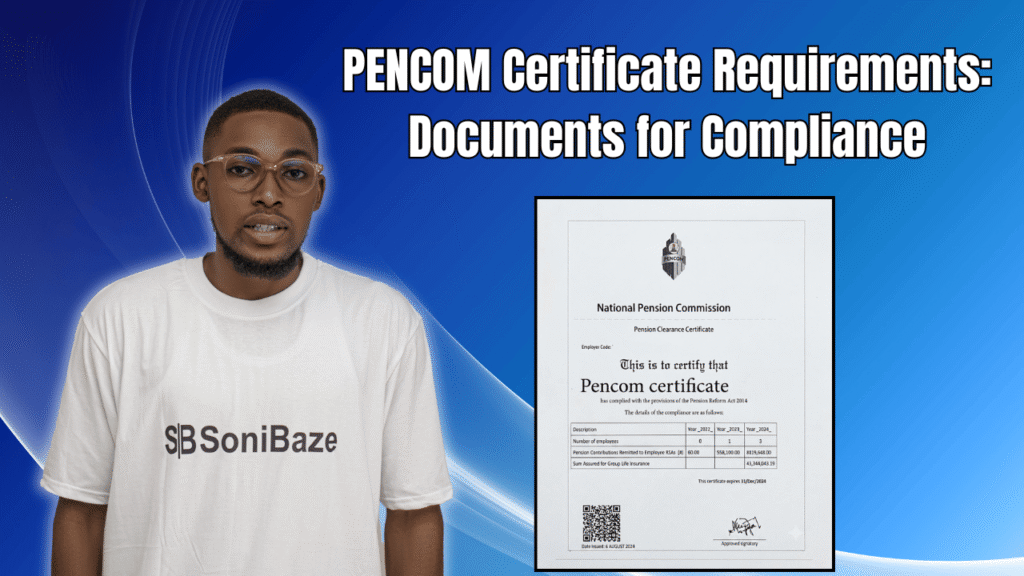 PENCOM Certificate Requirements Documents for Compliance