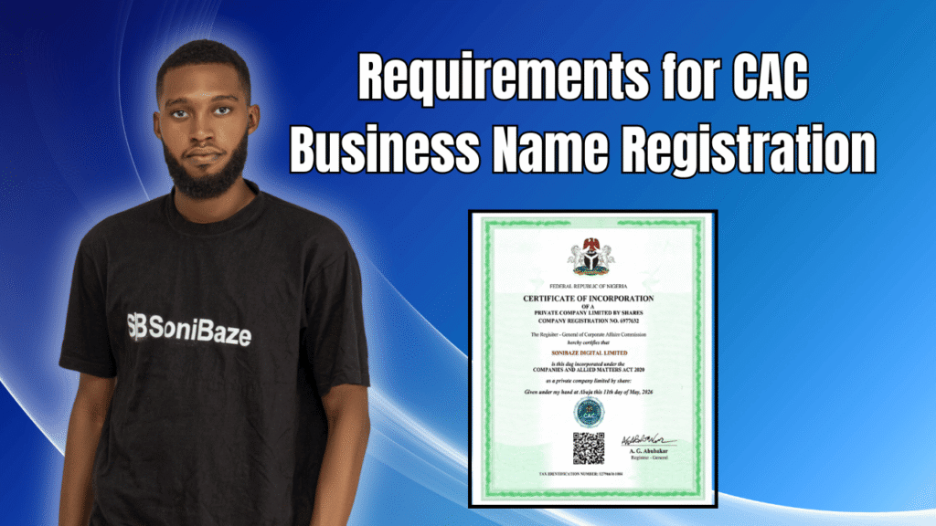 Requirements for CAC Business Name Registration