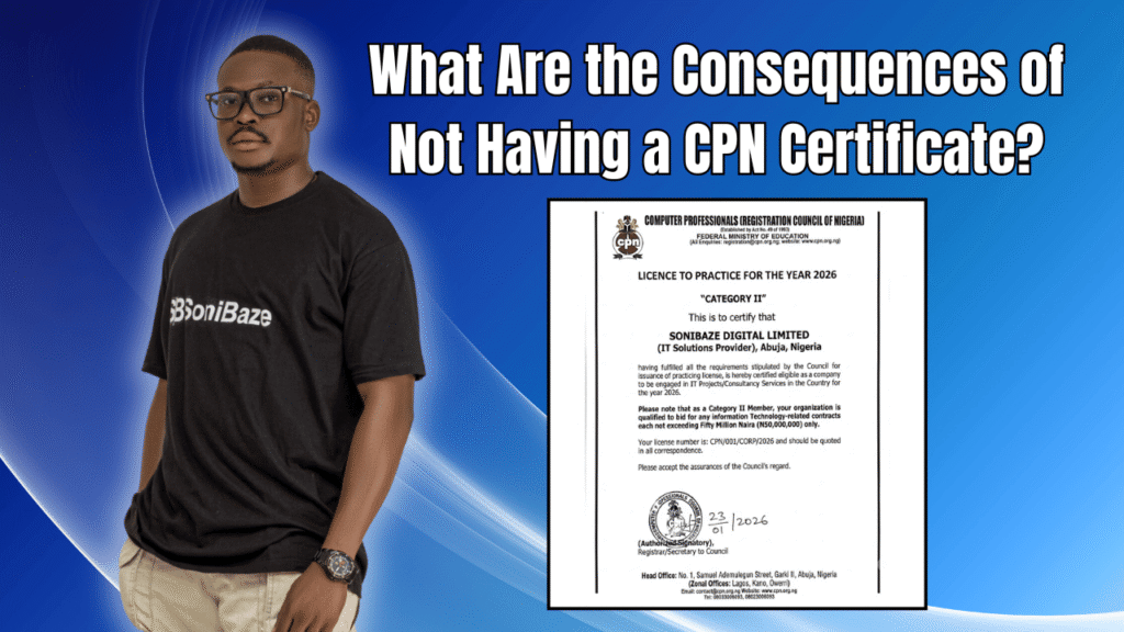 What Are the Consequences of Not Having a CPN Certificate? 5+ Penalties 2 What Are the Consequences of Not Having a CPN Certificate