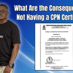 What Are the Consequences of Not Having a CPN Certificate