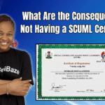 What Are the Consequences of Not Having a SCUML Certificate