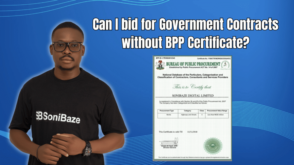 Can I Bid for Government Contracts Without BPP Certificate? Legal, Disqualification Risks 2 Can I bid for Government Contracts without BPP Certificate