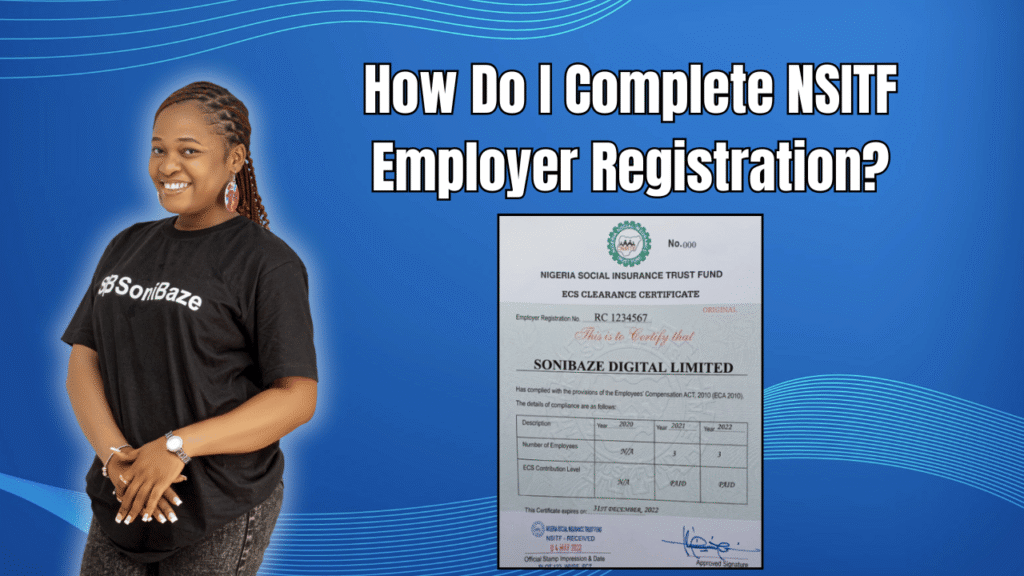 How Do I Complete NSITF Employer Registration? 4+ Steps, ECS RE01 - 3 2 How Do I Complete NSITF Employer Registration