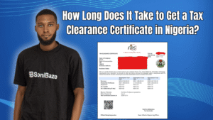 How Long Does It Take to Get a Tax Clearance Certificate in Nigeria
