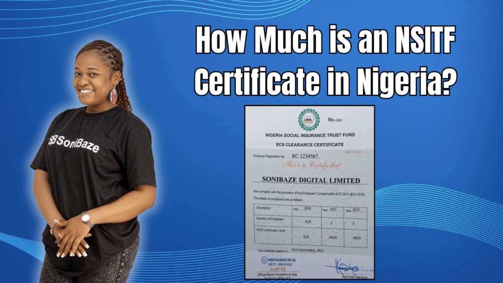 How Much is an NSITF Certificate in Nigeria