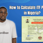 How to Calculate ITF Payment in Nigeria