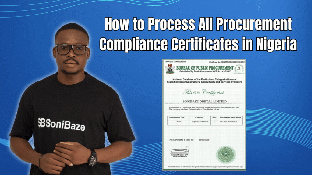 How to Process All Procurement Compliance Certificates in Nigeria (7+ Certs) 2 How to Process All Procurement Compliance Certificates in Nigeria