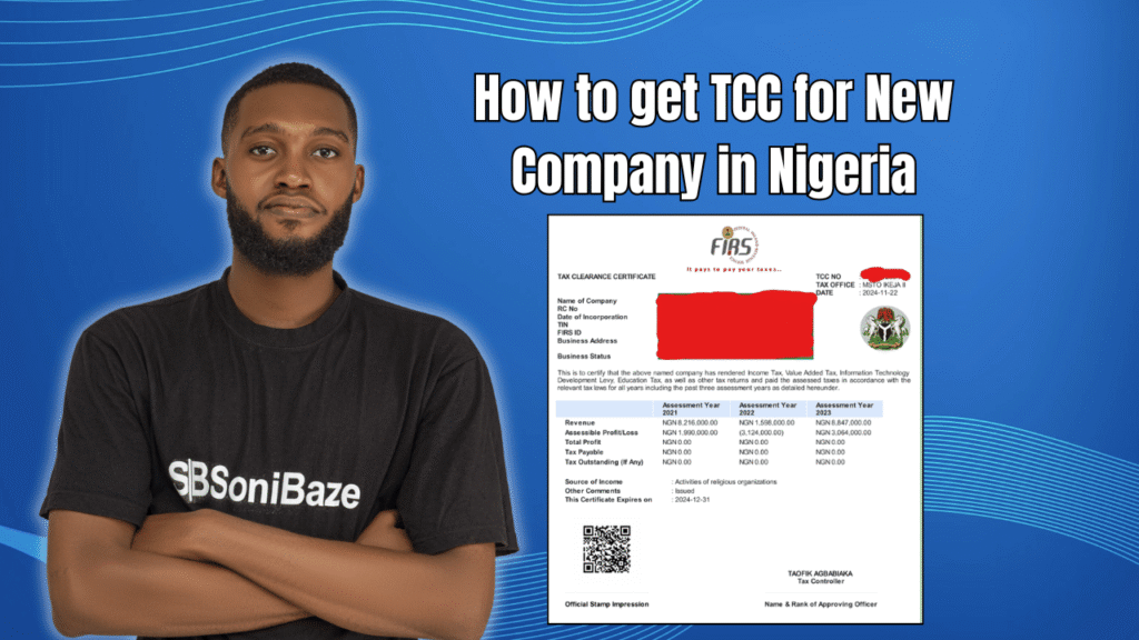 How to Get TCC for New Company in Nigeria? 5+ FIRS Application Process 2 How to get TCC for New Company in Nigeria
