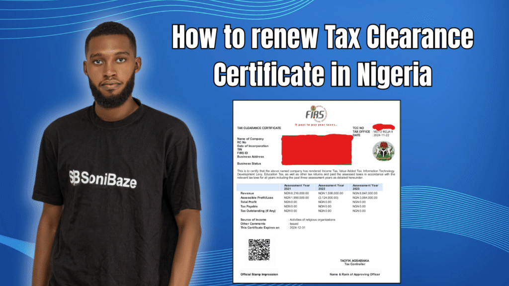 How to Renew Tax Clearance Certificate in Nigeria: 4+ Steps TCC Online 2 How to renew Tax Clearance Certificate in Nigeria