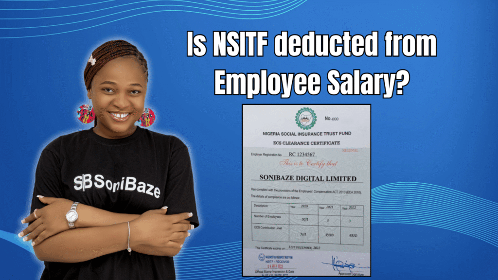 What Percentage of Salary is NSITF? Deductions From Employee Salary 2 Is NSITF deducted from Employee Salary