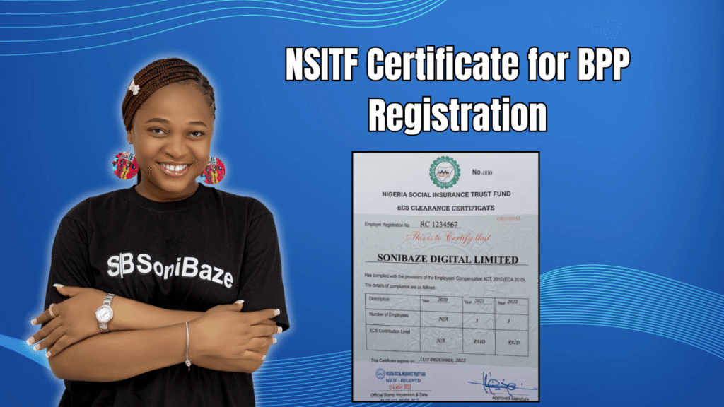 NSITF Certificate for BPP Registration 2026: Registration, Requirements, Costs 2 NSITF Certificate for BPP Registration