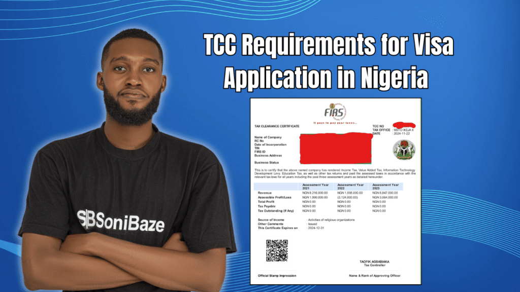 TCC Requirements for Visa Application in Nigeria 2026: Documents, Category, Individual, Company 2 TCC Requirements for Visa Application in Nigeria