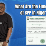 What Are the Functions of BPP in Nigeria