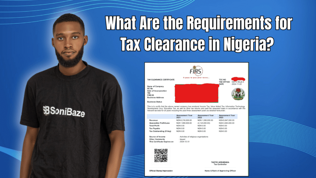 What Are the Requirements for Tax Clearance in Nigeria? Registration Documents 2 What Are the Requirements for Tax Clearance in Nigeria Registration Documents