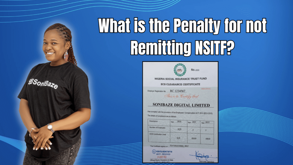 What is the Penalty for Not Remitting NSITF? Monthly Charges 2 What is the Penalty for not Remitting NSITF