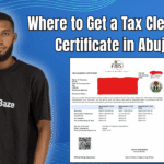 Where to Get a Tax Clearance Certificate in Abuja Location, Agencies