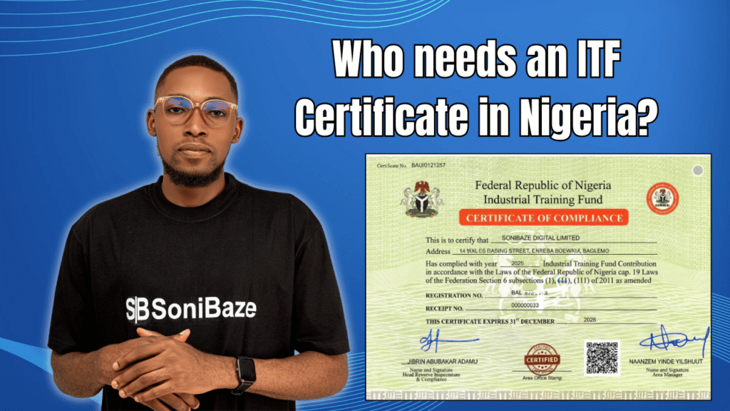 Who needs an ITF Certificate in Nigeria? Businesses, Contracts 2 Who needs an ITF Certificate in Nigeria